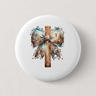 Er ist Jesus Coquette Bow Osterkreuz Frauen riskie Button