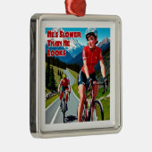Er ist langsamer, als er sich beim Fahrradfahren g Ornament Aus Metall (Rechts)