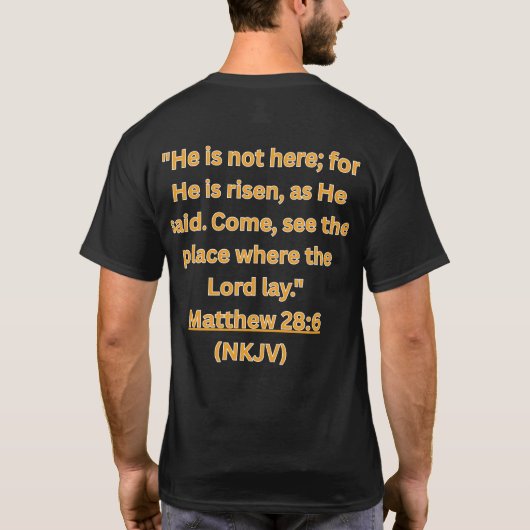 Er ist lebendig T-Shirt (Rückseite)
