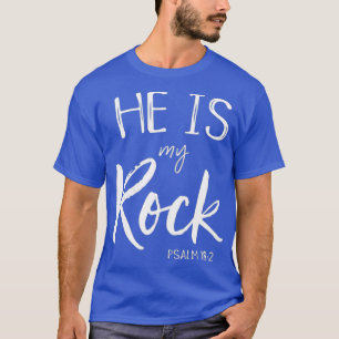 Er ist mein Fels Psalm 18 Gott liebt mich Christli T-Shirt