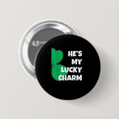 Er ist mein glückliches Charm Funny St Patricks Da Button (Vorne & Hinten)