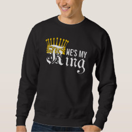 Er ist mein König Sweatshirt