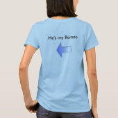 Er ist mein Romeo T-Shirt (Rückseite)