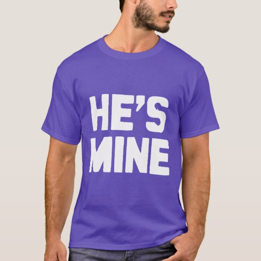 ER IST MEIN T-Shirt (Vorderseite)