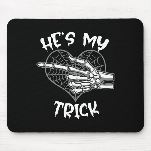 Er ist mein Trick Fun Halloween Matching Couple Gi Mousepad (Vorne)