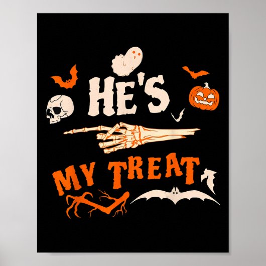 Er ist mein Trick Funny Skeleton Halloween Matchin Poster (Vorne)