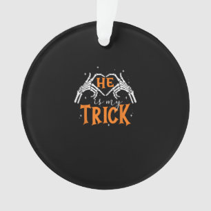 Er ist mein Trick Heart Skeleton Hand Couple Happy Ornament