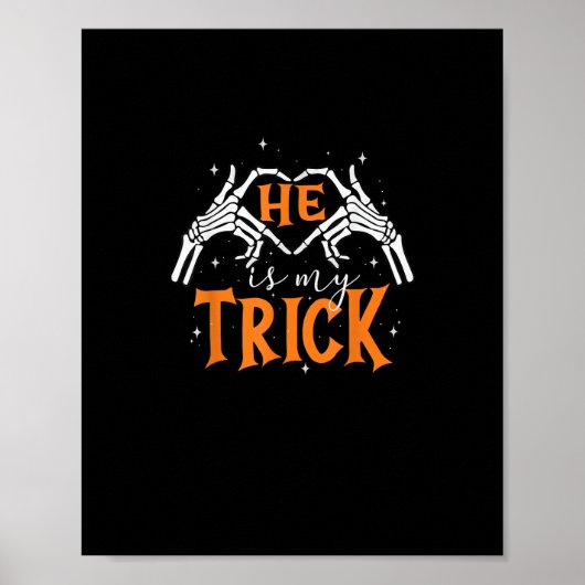 Er ist mein Trick Heart Skeleton Hand Couple Happy Poster (Vorne)