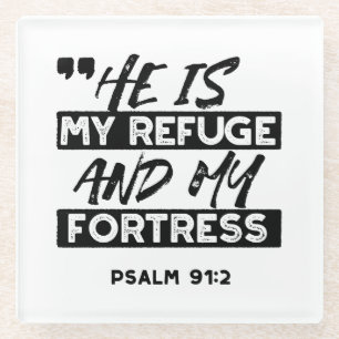 Er ist meine Zuflucht und meine Festung - Psalm 91 Glasuntersetzer