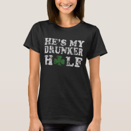 Er ist meines betrunkeneren halben St Patrick T-Shirt