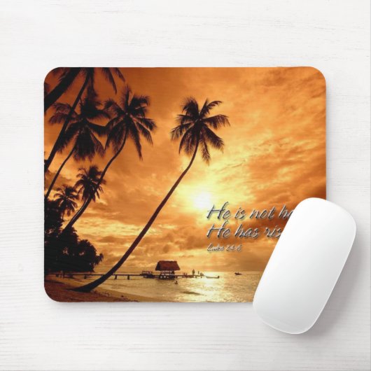 Er ist nicht hier, er hat Luke 24:6 (B) Mousepad a (Mit Mouse)