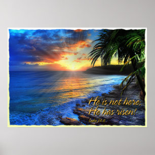Er ist nicht hier; er ist aufgestanden! Luke 24:6 Poster