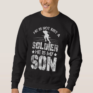 Er ist nicht nur ein Soldat, er ist mein Sohn - St Sweatshirt