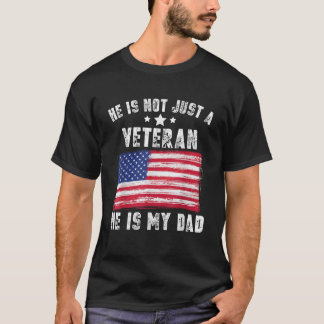 Er ist nicht nur ein Veteran, er ist mein Vater Ve T-Shirt