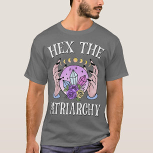 Er ist Patriarchat Hexe Wicca Frauen Niedlich Vint T-Shirt