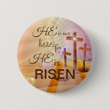 Er ist Rised Jesus Button Custom Size Button