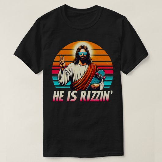 Er ist Rizzen Jesus Christlich hat Rizzen Skateboa T-Shirt (Design vorne)