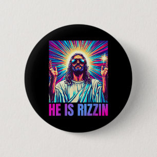 Er ist Rizzin lustigen Jesus Meme Christlichen Män Button