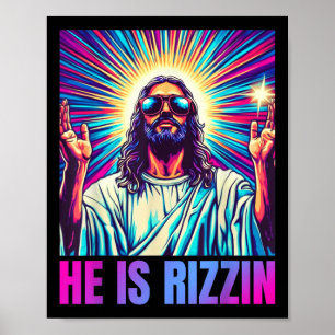 Er ist Rizzin lustigen Jesus Meme Christlichen Män Poster