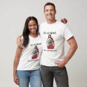 Er kommt wieder T-Shirt (Unisex)