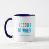 Er könnte es schlechter treffen tasse (Links)