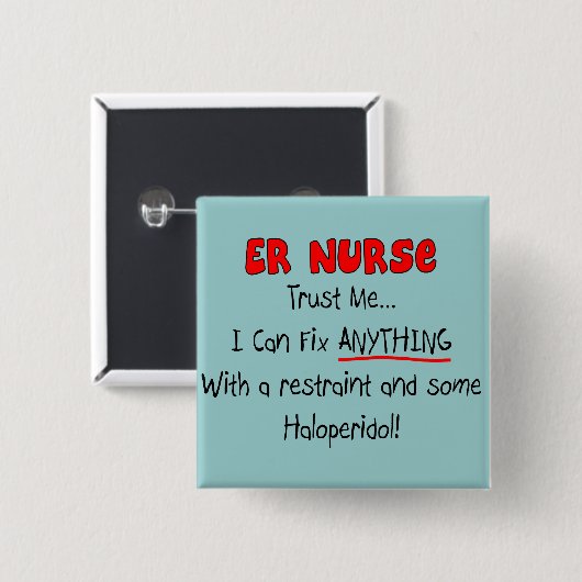 Er-Krankenschwester "vertrauen mir" lustige T - Button (Vorne & Hinten)