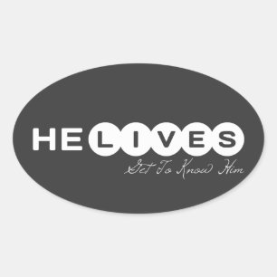 Er lebt, um ihn kennenzulernen. Er Rette dabei rei Ovaler Aufkleber