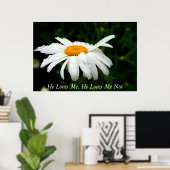 Er Liebe mich, er Liebe mich nicht Poster (Heimbüro)