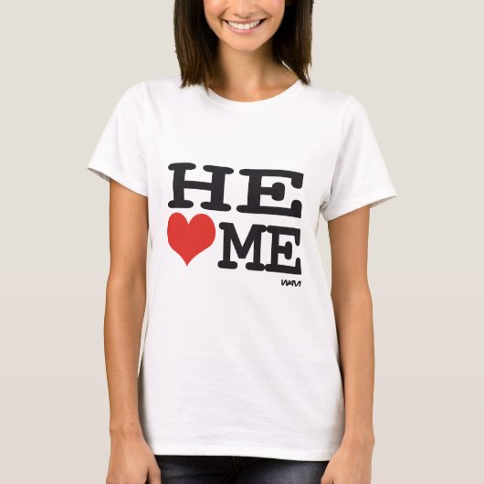 Er Liebe mich T-Shirt (Vorderseite)