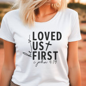 Er liebte uns zuerst Tri-Blend shirt