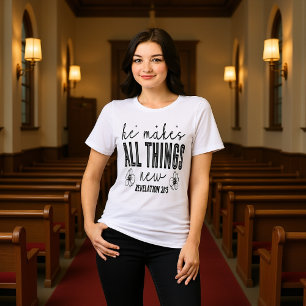 Er macht alle Dinge neu Offenbarung 21:5 T-Shirt Tri-Blend Shirt