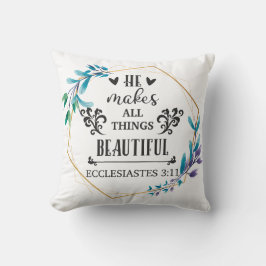 Er macht alles schön kissen