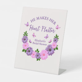 Er macht ihr Herz-Flattern-Brautparty Sockelschild