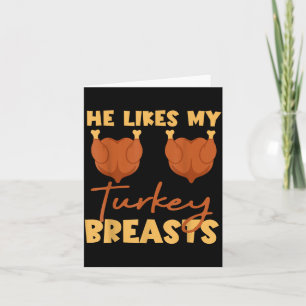 Er mag meine Puterbrüste Paarmatching Thanksgiving Karte