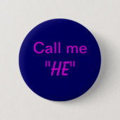Er nennt mich button (Vorderseite)