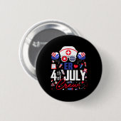 Er Nurse 4. Juli Crew Unabhängigkeitstag Patriot Button (Vorne & Hinten)
