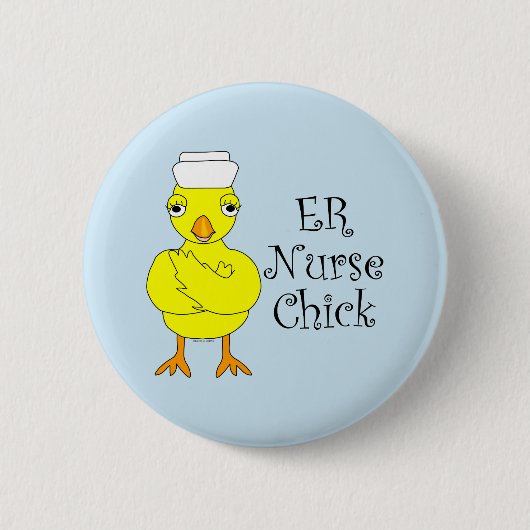 ER Nurse Chick Button (Vorderseite)