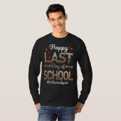 Er Nurse Happy Last Day School Leopard T-Shirt (Vorne ganz)