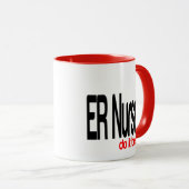 ER Nurses tun es Better Joke Tasse (VorderseiteRechts)
