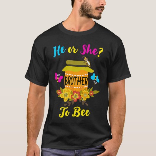 Er oder sie Bruder, männliche Geschlechter zu sein T-Shirt (Vorderseite)