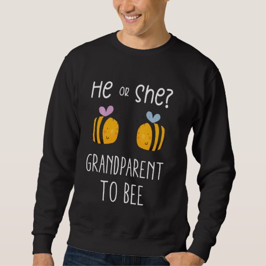 Er oder sie ist Großeltern, um zukünftige Großelte Sweatshirt (Vorderseite)