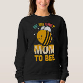 Er oder sie Mama, Niedliche fleißige Biene Mama Mo Sweatshirt (Vorderseite)