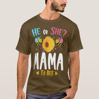Er oder sie Mama wird Gender Reveal Baby Shower Pa T-Shirt