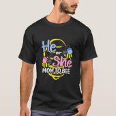 Er oder sie Mama zu sein T-Shirt (Vorderseite)