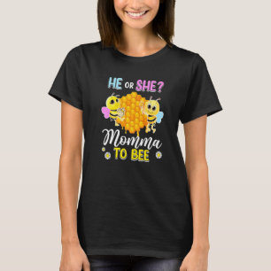 Er oder sie Momma wird geschlechtsspezifisch und z T-Shirt