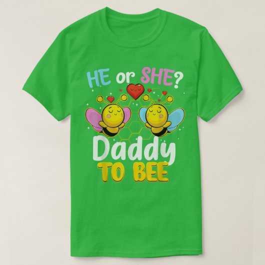 Er oder sie Papa, um die Gender-Offenlegung Biene T-Shirt (Design vorne)
