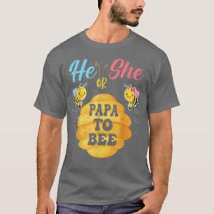 Er oder sie Papa wird sein, was es sein wird T-Shirt
