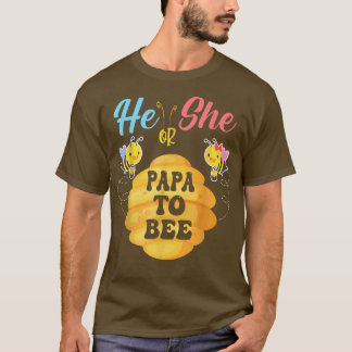 Er oder sie Papa wird sein, was es sein wird T-Shirt