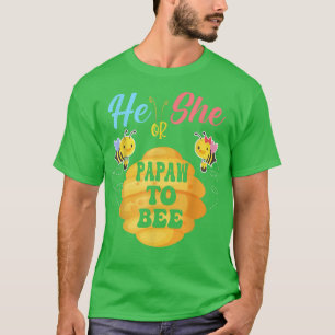 Er oder sie Papaw wird sein, was Gender Rev. T-Shirt
