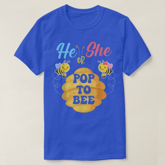 Er oder sie POP zu sein, was es sein wird, die Ges T-Shirt (Design vorne)